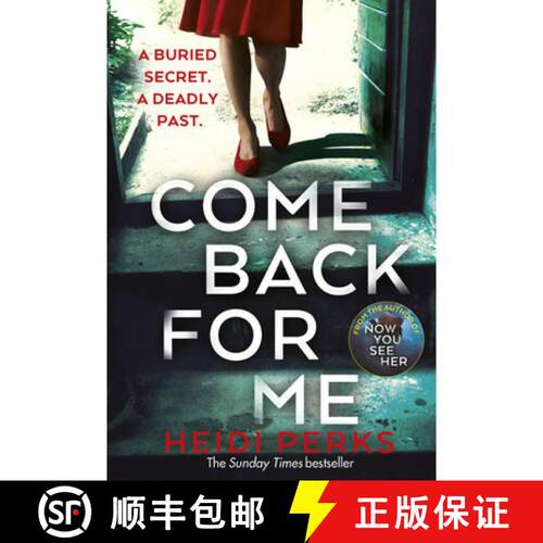 【3-4周达】Come Back For Me : Your next obsession from the author of Richard & Judy bestseller NOW YO... [9781787460782]