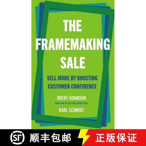 【3-4周达】精装 The Framemaking Sale: Sell More by Boosting Customer Confidence [9781541705821]