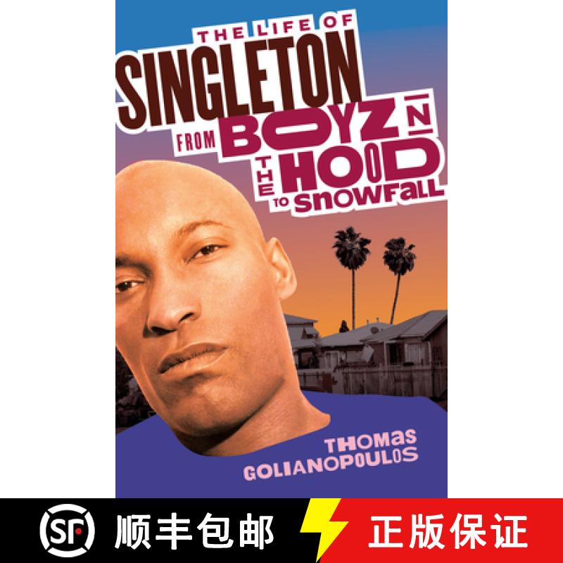 【3-4周达】The Life of Singleton: From Boyz N the Hood to Snowfall [9781368095945]