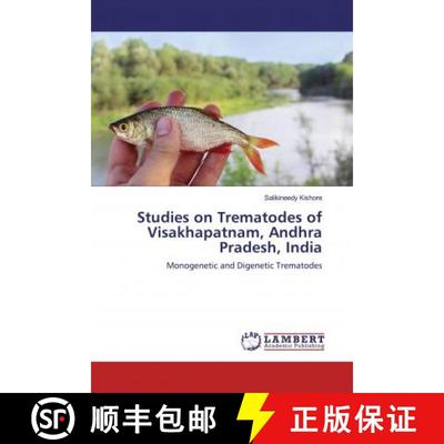 预订 Studies on Trematodes of Visakhapatnam, Andhra Pradesh, India [9783659574290]