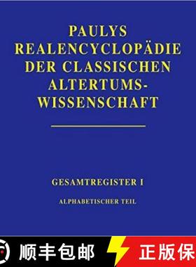 【3-4周达】Realencyclopädie Der Classischen Altertumswissenschaft: Register. Teil 1: Alphabetischer ... [9783476011930]