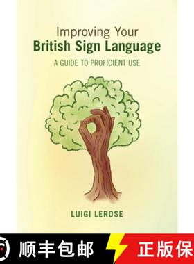 【3-4周达】Improving Your British Sign Language: A Guide to Proficient Use [9781009124355]