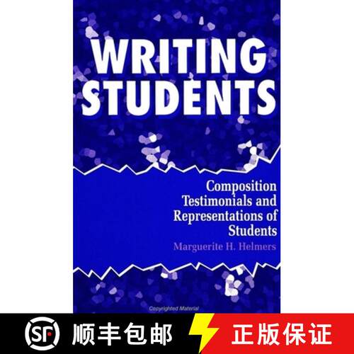 【3-4周达】Writing Students : Composition Testimonials and Representations of Students [9780791421642]
