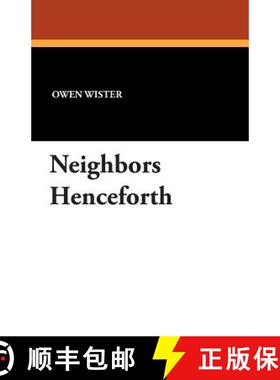 【3-4周达】Neighbors Henceforth [9781434490322]