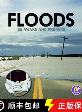 预订 Floods: Be Aware and Prepare [9781476599045]