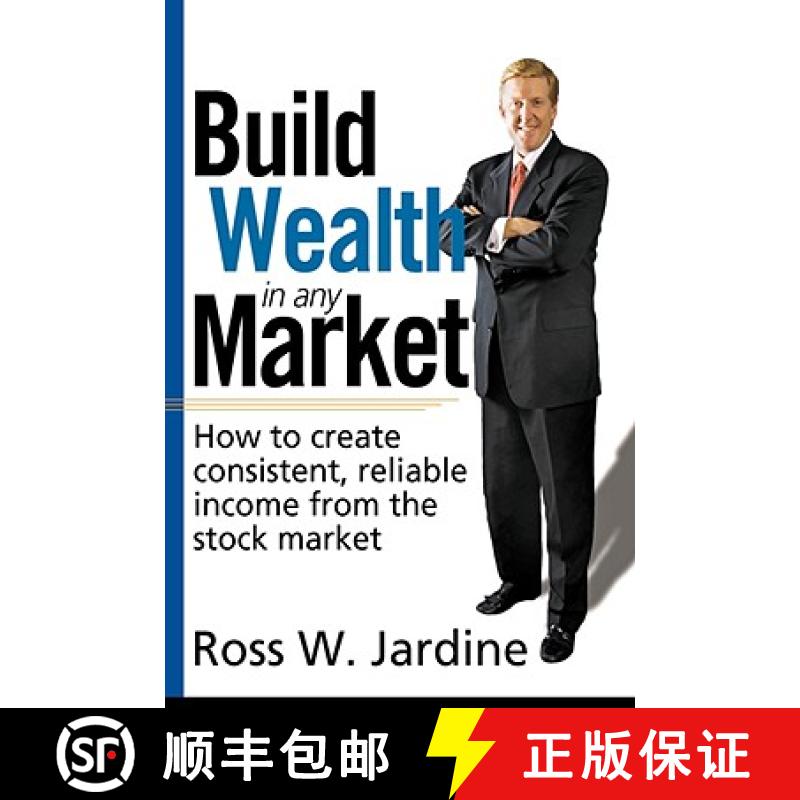 【2-3周达】Build Wealth in Any Market: How to Create Consistent, Reliable Income from the Stock Market [9781592803347]