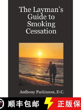 【3-4周达】The Layman's Guide to Smoking Cessation [9781435702141]