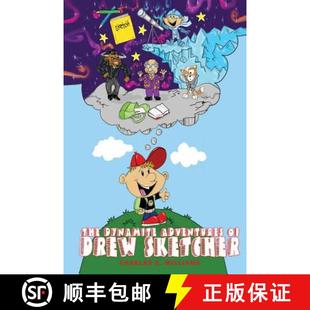 【3-4周达】The Dynamite Adventures of Drew Sketcher [9781945532542]