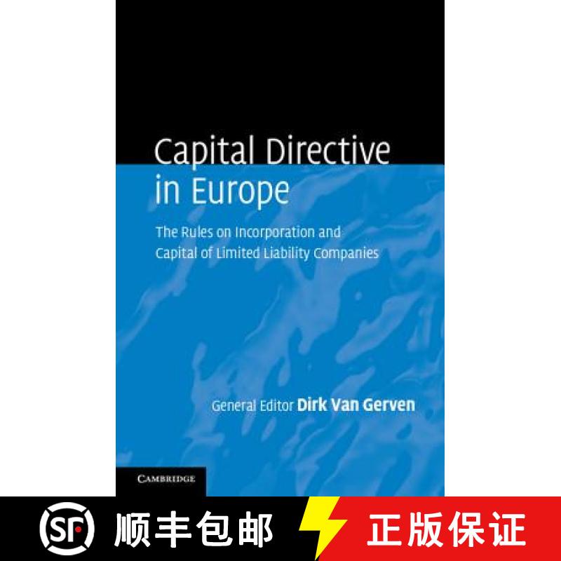 【3-4周达】Capital Directive in Europe : The Rules on Incorporation and Capital of Limited Liability ... [9780521493345]