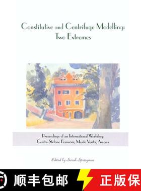 【3-4周达】Constitutive and Centrifuge Modelling: Two Extremes: Proceedings of the Workshop on Consti... [9789058093615]