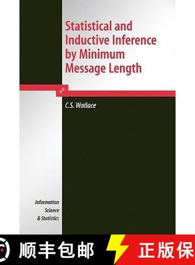 【3-4周达】Statistical and Inductive Inference by Minimum Message Length [9781441920157]
