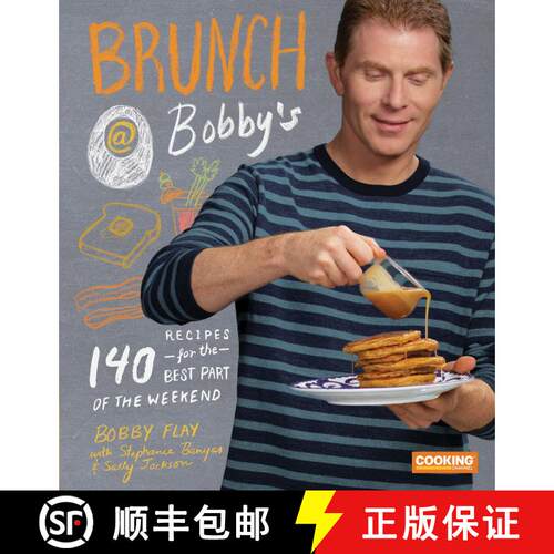 【3-4周达】精装 Brunch at Bobby's: 140 Recipes for the Best Part of the Weekend: A Cookbook [9780385345897]