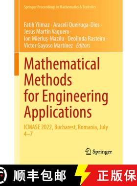 【3-4周达】Mathematical Methods for Engineering Applications: Icmase 2022, Bucharest, Romania, July 4-7 [9783031217029]