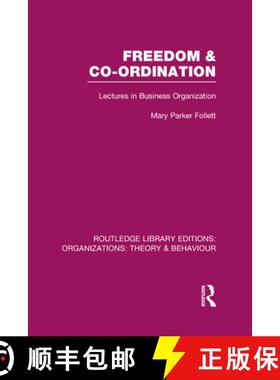 【3-4周达】Freedom and Co-ordination (RLE: Organizations) : Lectures in Business Organization [9780415823302]
