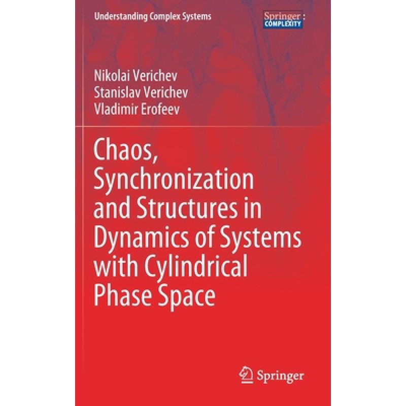 预订 chaos, synchronization and structure. [9783030361020]