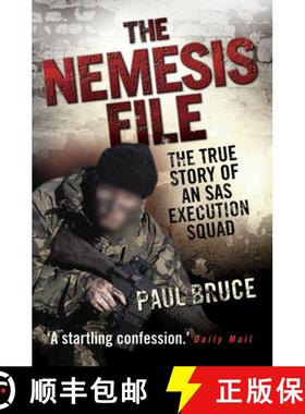 【3-4周达】The Nemesis File: The True Story of an SAS Execution Squad [9781843582731]