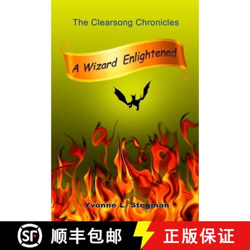 【3-4周达】A Wizard Enlightened Book One of the Clearsong Chronicles [9780557164851]