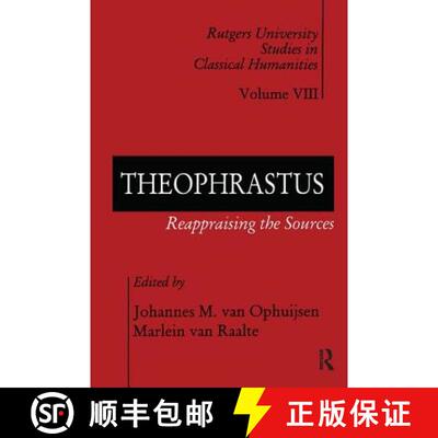 【3-4周达】Theophrastus: Reappraising the Sources [9781560003281]