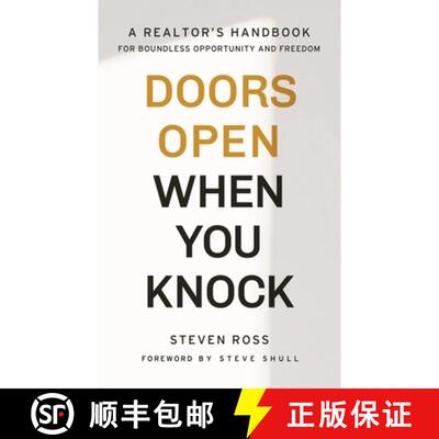 【3-4周达】Doors Open When You Knock: A Realtor's Handbook for Boundless Opportunity and Freedom [9781953655059]