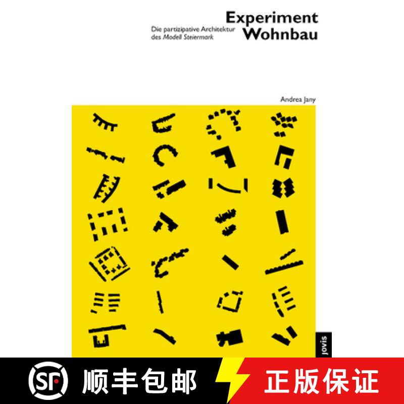 【4周达】Experiment Wohnbau: Die Partizipative Architektur Des Modell Steiermark [9783868595895]