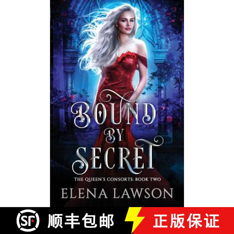【3-4周达】Bound by Secret: A Reverse Harem Fantasy Romance [9781775157021]