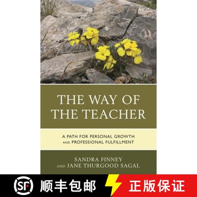 【3-4周达】The Way of the Teacher : A Path for Personal Growth and Professional Fulfillment [9781475832686]