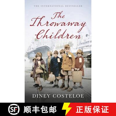 【3-4周达】The Throwaway Children: A Gripping and Emotional Historical Novel by Bestselling Author Di... [9781784970031]