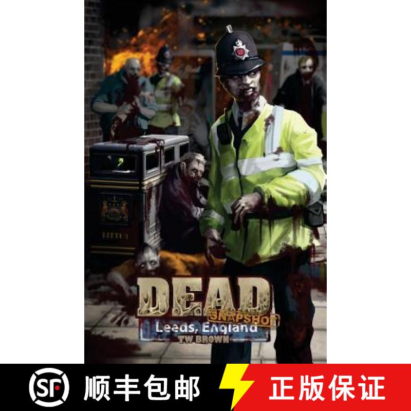 预订 Dead: Snapshot: Leeds England [9781940734439]