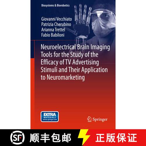 【3-4周达】精装 Neuroelectrical Brain Imaging Tools for the Study of the Efficacy of TV Advertising S... [9783642380631]
