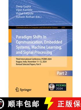 【3-4周达】Paradigm Shifts in Communication, Embedded Systems, Machine Learning, and Signal Processin... [9783031905766]