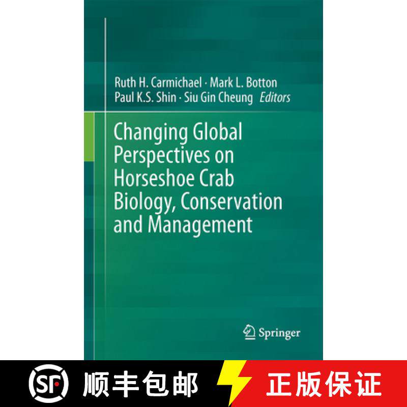 【3-4周达】Changing Global Perspectives on Horseshoe Crab Biology, Conservation and Management [9783319195414]