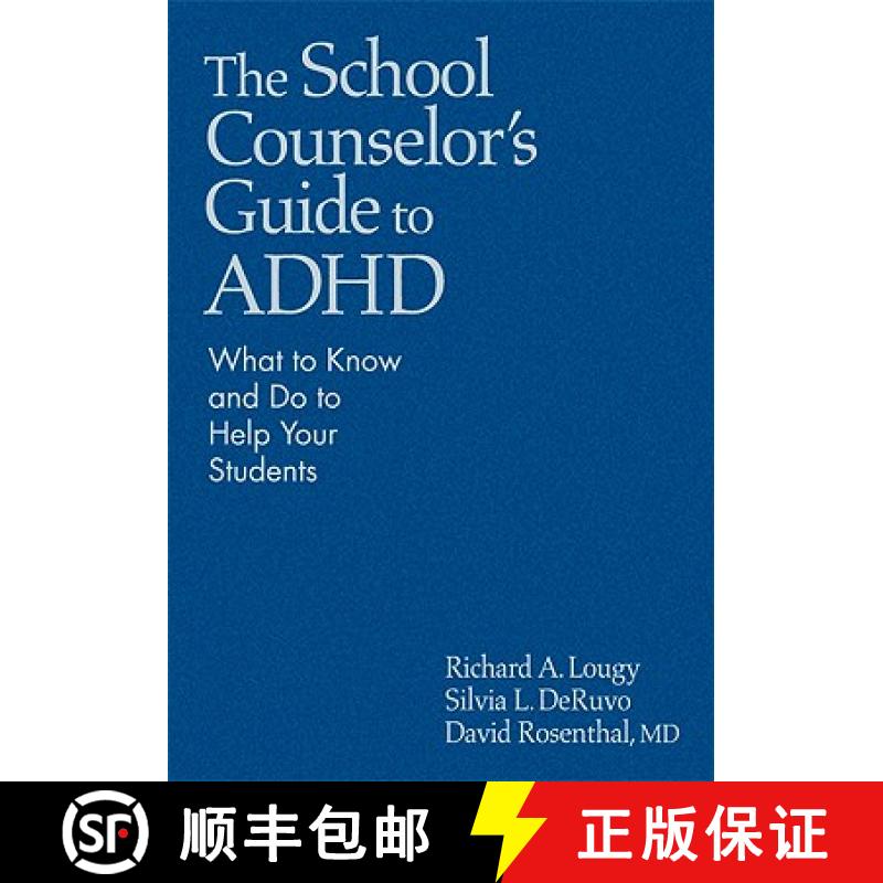 【3-4周达】The School Counselor's Guide to ADHD: What to Know and Do to Help Your Students [9781412966528]