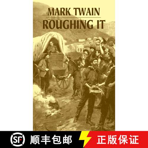 预订 Roughing it (Phony Thrift) [9780486427041]