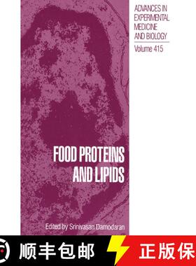 【3-4周达】Food Proteins and Lipids: Proceedings of the John E.Kinsella Memorial Symposium Held in Ch... [9780306455865]