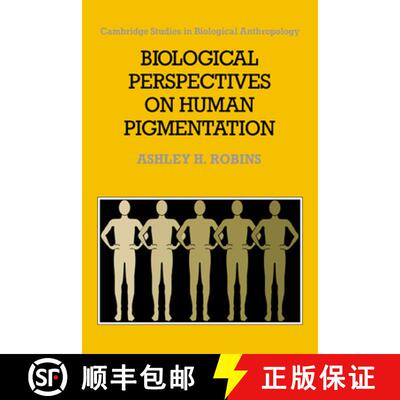 【3-4周达】Biological Perspectives on Human Pigmentation: - Biological Perspectives on Human Pigmenta... [9780521365147]