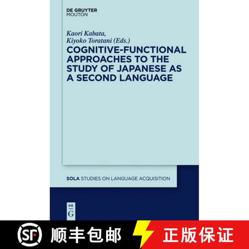 【3-4周达】精装 Cognitive–Functional Approaches to the Study of Japanese as a Second Language [9781614517061]