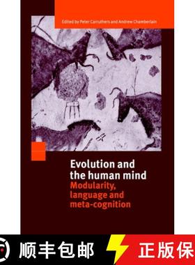 【3-4周达】Evolution and the Human Mind: Modularity, Language and Meta-Cognition [9780521783316]
