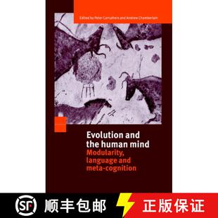 Mind the Modularity Cognition Evolution Meta 4周达 9780521783316 and Language Human