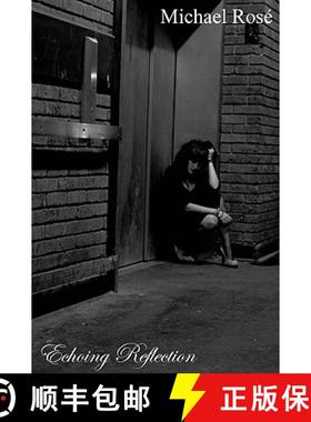 【3-4周达】Echoing Reflection [9780955983900]