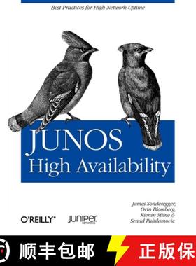 【3-4周达】Junos High Availability: Best Practices for High Network Uptime [9780596523046]