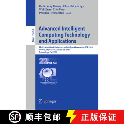 【3-4周达】Advanced Intelligent Computing Technology and Applications: 22nd International Conference ... [9789819234165]
