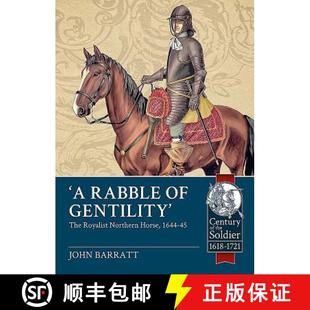 9781911512981 Royalist 3周达 Northern Rabble 1644 Gentility Horse The