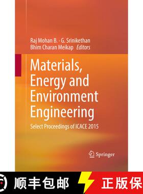 【3-4周达】Materials, Energy and Environment Engineering : Select Proceedings of ICACE 2015 (Softcove... [9789811096785]