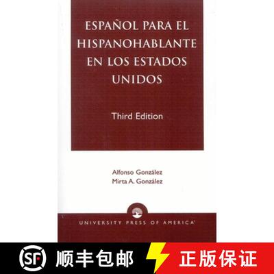 【3-4周达】Espanol Para el Hispanohablante en los Estados Unidos, Third Edition [9780761820376]