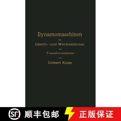 【3-4周达】Dynamomaschinen Für Gleich- Und Wechselstrom Und Transformatoren [9783642494246]