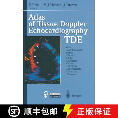 【3-4周达】Atlas of Tissue Doppler Echocardiography -- Tde [9783642470691]
