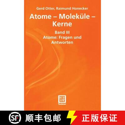 【3-4周达】Atome -- Moleküle -- Kerne: Band III Atome: Fragen Und Antworten [9783519003298]
