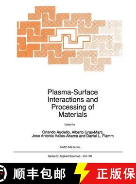 【3-4周达】Plasma-Surface Interactions and Processing of Materials [9789401073691]