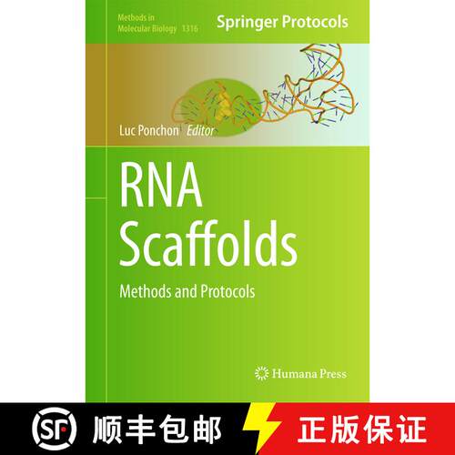 【3-4周达】精装 RNA Scaffolds : Methods and Protocols [9781493927296]