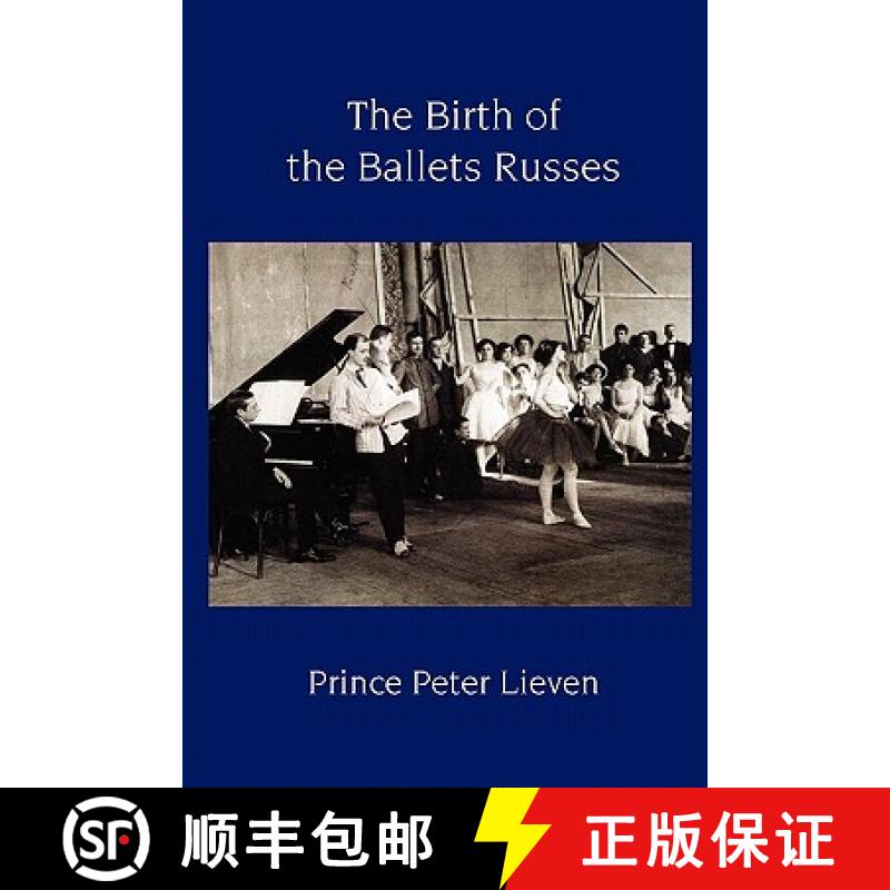 【2-3周达】The Birth of the Ballets Russes [9781906830236]